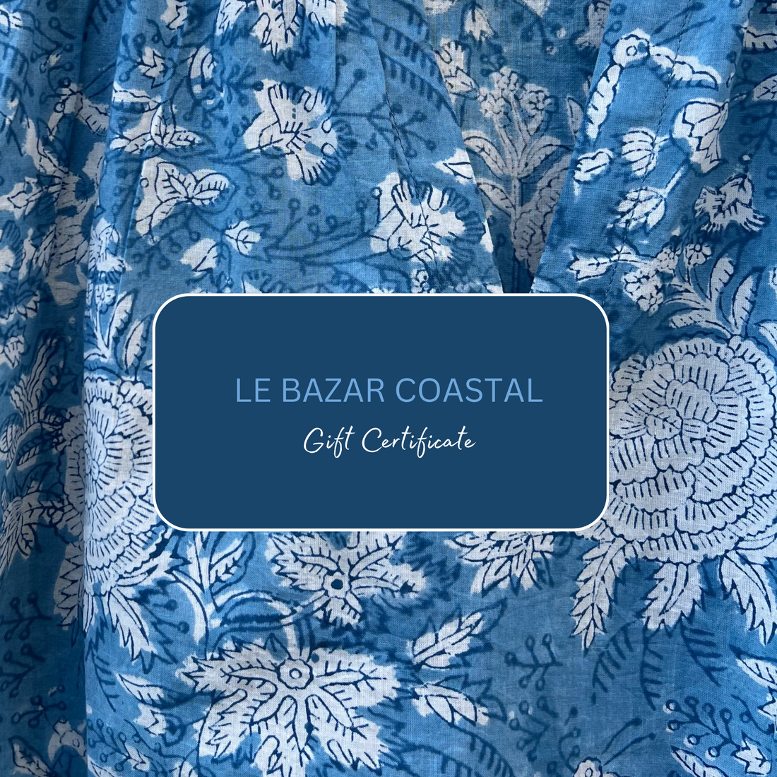LE BAZAR COASTAL gift card